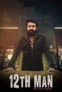 12th Man (2022) Malayalam 1080p DSNP HDRip x264 - ProLover