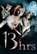 13 Hrs [2010]DVDRip[Xvid]AC3 5.1[Eng]BlueLady