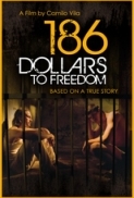 186.Dollars.To.Freedom.2012.1080p.BluRay.x264-BRMP [PublicHD]