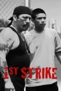 1st Strike 2016 720p WEBRip 750 MB - iExTV