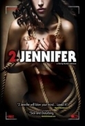 2 Jennifer (2016) 720p WEB-DL 650MB - MkvCage