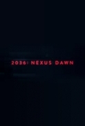 2036.Nexus.Dawn.2017.1080p.BluRay.x264-FLAME[N1C]