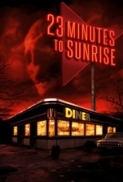 23.Minutes.To.Sunrise.2012.DVDRip.XviD-IGUANA