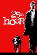 25th Hour 2002 720p BluRay X264-AMIABLE