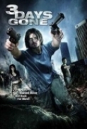 3 Days Gone (2008) DvdRip [Xvid] {1337x}-X