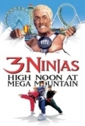 3 Ninjas : High Noon at Mega Mountain (1998) 720p BluRay x264 Eng Subs [Dual Audio] [Hindi DD 2.0 - English 2.0] Exclusive By -=!Dr.STAR!=-