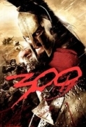 300 [2006] Rifftrax Dual Audio BluRay 1080p