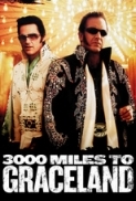 3000 Miles To Graceland 2001 DvDrip minstrel.avi