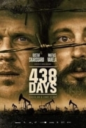 438 Days (2019) (1080p BluRay x265 HEVC 10bit DTS 5.1 Qman) [UTR]