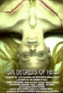 6 Degrees Of Hell 2012 DVDRip Xvid AC3 UnKnOwN