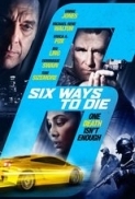 6 Ways To Die (2015) WEBDL 720p