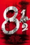 Eight.and.a.Half.1963.ITALIAN.720p.BluRay.H264.AAC-VXT