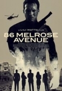 86.Melrose.Avenue.2021.1080p.WEBRip.1400MB.DD5.1.x264-GalaxyRG ⭐