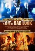 A.Bit.of.Bad.Luck.2014.1080p.WEB-DL.DD5.1.H.264.CRO-DIAMOND