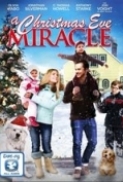 A Christmas Eve Miracle (2015) 720P WEBRip X264 Solar