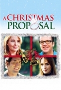 A Christmas Proposal (2008) 720p HDTvRip x264 DD 5.1 - LOKI - M2Tv