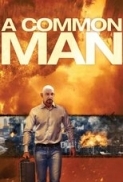 A.Common.Man.2012.720p.BluRay.x264-SONiDO [PublicHD]