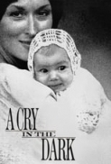 A Cry in the dark (1988) (Australia) Meryl Streep Sam Neill 1080p H.264 (moviesbyrizzo) multisub