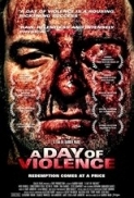 A Day of Violence 2010 DVDRip Xvid AC3 LKRG