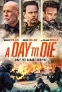 A.Day.to.Die.2022.1080p.WEB-DL.DD5.1.H.264-CMRG[TGx]