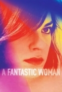 A.Fantastic.Woman.[Una.Mujer.Fantastica].2017.1080p.BRRip.x264.AC3.HORiZON-ArtSubs