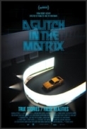 A.Glitch.in.the.Matrix.2021.1080p.AMZN.WEBRip.DDP5.1.x264-NWD[TGx] ⭐