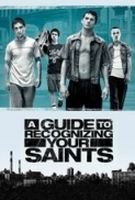 A Guide to Recognizing Your Saints (2006) (1080p BluRay x265 HEVC 10bit AAC 5.1 Tigole) [QxR]