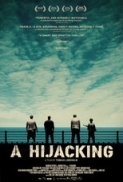 A Hijacking 2012 BRRip 480p x264 AAC - VYTO [P2PDL]