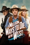 A Million Ways to Die in the West 2014 BluRay 1080p DTS x264-CHD