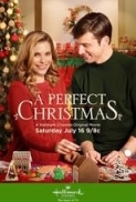 A Perfect Christmas 2016 Hallmark 720p HDTV X264 Solar (Re-Share)