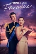 A Royal in Paradise 2023 1080p WEBRip HEVC x265-RMTeam