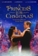 A.Princess.for.Christmas.2011.720p.BluRay.x264-NOSCREENS [PublicHD]