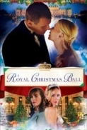 A Royal Christmas Ball (2017) 720p WEB-DL X264 Solar