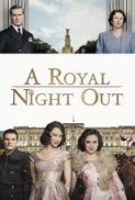 A Royal Night Out 2015 BluRay 1080p DTS-HD MA 5 1 x264-EPiC