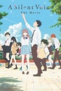 Eiga Koe no Katachi (A Silent Voice) 2016 480p BRRip x264-RMTeam 