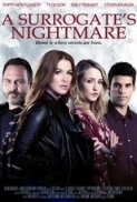 A Surrogate's Nightmare 2017 (Lifetime) 720p HDTV X264 Solar