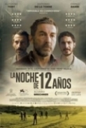 La.Noche.de.12.Anos.2018.1080p.WEB-DL.x264.AC3.HORiZON-ArtSubs