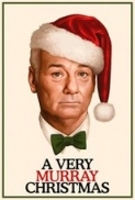 A Very Murray Christmas (2015) 720p WEBRip 450MB - MkvCage