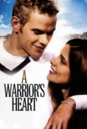 A Warriors Heart 2011 DVDRip XviD-IGUANA