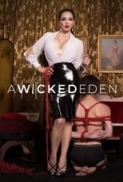 A.Wicked.Eden.2021.720p.WEBRip.800MB.x264-GalaxyRG