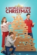 A.World.Record.Christmas.2023.720p.WEBRip.800MB.x264-GalaxyRG