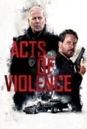 Acts of Violence (2018) [720p] [BluRay] [YTS.ME] [YIFY]