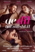 Ae Dil Hai Mushkil 2016 Hindi 720p HD RIP ghoshben