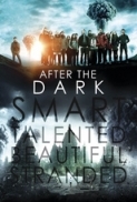 After the Dark (2013) 1080p BrRip x264 - YIFY