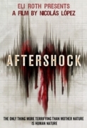 AfterShock [2013] BRRip 720p x264.AAC [Tornster_RG] primate