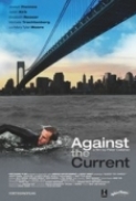 Against The Current 2009 iTALiAN DvDRip XviD-Twice[gogt]