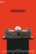 Aggregat.2018.DVDRip.x264-BiPOLAR[EtMovies]