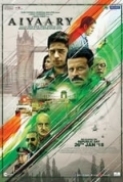 Aiyaary 2018 NF WebRip Hindi 720p x264 AAC 5.1 ESub - mkvCinemas [Telly]