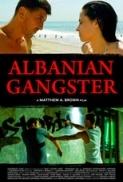 Albanian Gangster (2018) [720p] [WEBRip] [YTS] [YIFY]