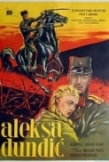 Aleksa.Dundić.1958.HDTV.1080p.x264.[ExYuSubs]